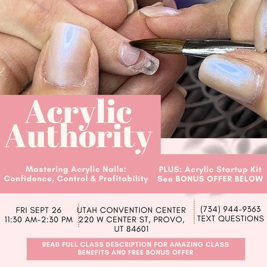 Acrylic Nails Workshop Utah Nail Expo Sept 26, 2025 Last Chance